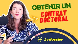 ✅ COMMENT RÉUSSIR LE CONCOURS DU CONTRAT DOCTORAL  FINANCEMENTS DE THESE 🚀 PARTIE 1  LE DOSSIER [upl. by Ardnayek]