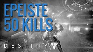 Destiny  Play Back  50 kills épéiste Dernières Paroles amp Matador [upl. by Algy]