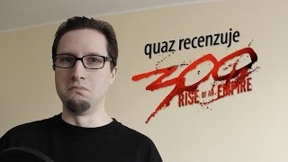 300 Początek Imperium  filmowa recenzja quaza [upl. by Dailey]