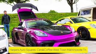 Harpers Auto Squares CarsampCoffee West Town Mall Knoxville Tn Car show USA 2024 [upl. by Giaimo]