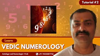 Vedic Numerology I 1 to 9 l Basic Numerology Class 2 l Predictive Numerology [upl. by Appleby]