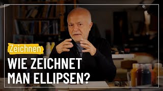 Zwei einfache Übungen um realistische Ellipsen zu zeichnen  sehenampgestalten 78 [upl. by Kirschner290]