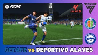 GETAFE vs DEPORTIVO ALAVÉS  La Liga 202425  EA SPORTS FC 25 [upl. by Azyl55]