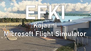 EFKI Kajaani Airport Microsoft Flight Simulator [upl. by Lorant]