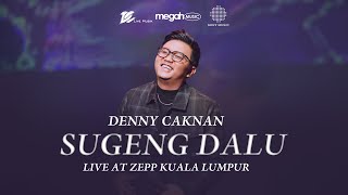 Denny Caknan  Sugeng Dalu Official Live Music Video at ZEPP Kuala Lumpur [upl. by Palua]