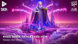 Nhạc Remix TikTok Triệu View  BXH Nhạc Trẻ Remix Hay Nhất Hiện Nay🎼Top 20 Nhạc TikTok Hay 2024 [upl. by Launcelot660]