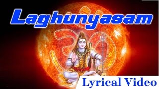 Laghunyasam with Lyrics  Rudram and Chamakam  Maha Shivaratri Special  By S Prakash Kaushik [upl. by Burnham]