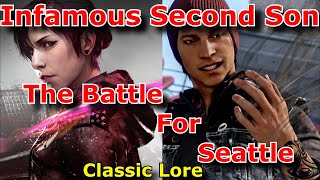 Classic Lore  Infamous Second Son The Battle for Seattle [upl. by Estevan852]