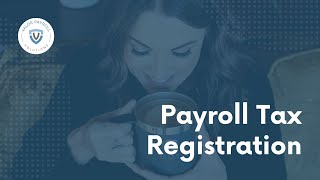 What Information Is Required to Register for Payroll State Tax Accounts [upl. by Mickey]