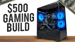 500 Gaming PC Build Plays Every Game [upl. by Dlorej]