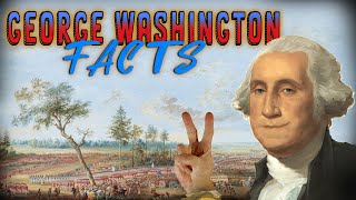 George Washington Facts [upl. by Graces]