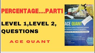 Percentageace quantlevel 1 and level2 question part1sbiclerksbiporrbibpsRBIecgccetepfossa [upl. by Arahas612]