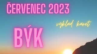 🤍 BÝK 🤍 Co můžeš očekávat  ✨ ČERVENEC 2023 ✨ [upl. by Alyahs780]