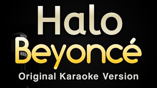 Halo  Beyoncé Karaoke Songs With Lyrics  Original Key [upl. by Nnaeirb]