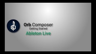 Orb Composer routing in Ableton Live [upl. by Logan]