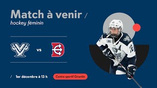 RSEQ D2 Hockey Féminin🏒 TroisRivières  Drummondville 2024121 [upl. by Odlanar2]