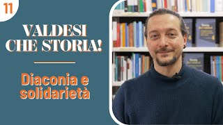 quotValdesi che storiaquot  Diaconia e solidarietà [upl. by Togram300]