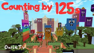 Counting by 125s Song  Minecraft Numberblocks Counting Songs  Math and Number Songs for Kids [upl. by Zachery]