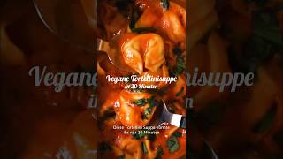 Vegane 20 Minuten Tortellinisuppe [upl. by Atinav382]