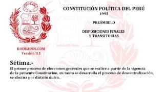 Disposiciones Finales y Transitorias  Constitucion Politica del Peru [upl. by Estis60]