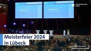 Meisterfeier 2024 der Handwerkskammer SchleswigHolstein [upl. by Eikcor]