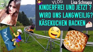 WIR HABEN KINDERFREI UND JETZT   KUCHEN BACKEN  AROMA DIFFUSER  KLETTERWALD [upl. by Durr227]