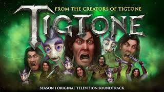 Tigtone S1 Official Soundtrack  Tigtone and Those Elemental Kings – Leo Birenberg  WaterTower [upl. by Claiborn]