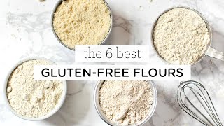 6 BEST GLUTENFREE FLOURS ‣‣ for all your baking recipes [upl. by Llevart]