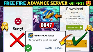 How To Download Free Fire Advance Server 2024  Ff New Ob47 update Ff Advance Server Download Link [upl. by Arbuckle]