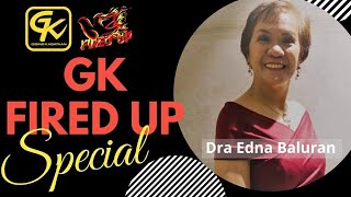 GK Fired Up Special ft Dra Edna Baluran  Gising Kabataan Conference amp Concert 2018 [upl. by Anilehcim]