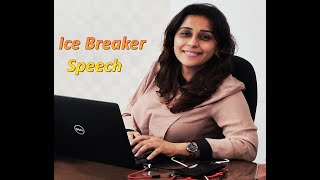 Best Ice breaker Speech  Toastmasters  TM Monica Singh [upl. by Ponce]