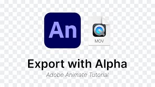 How to export transparent videos and images without Media Encoder  Adobe Animate CC Tutorial [upl. by Noyad]