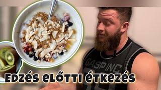 Edzés előtti étkezés  Rizsdara  Jelenlegi edzésfelosztásom [upl. by Jaquith]