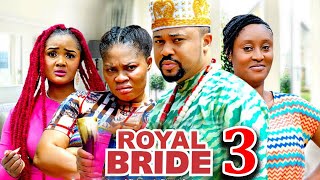 ROYAL BRIDE SEASON 3New Movie Mike Godson  2024 Latest Nigerian Nollywood Movie [upl. by Aramen]