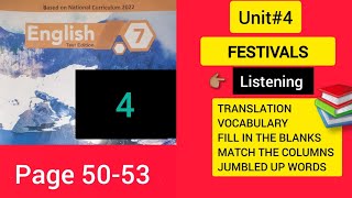 Unit41 FESTIVALS quotListeningquot Translation and Solved Exercise  Class 7th Kpk Board English [upl. by Florance821]