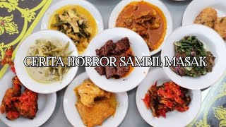 24 JAM CERITA HORROR SAMBIL MASAK ‼️24jam ceritaseramindonesia [upl. by Eves]