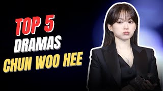 Top 5 Chun Woo Hee Dramas List [upl. by Olinde756]