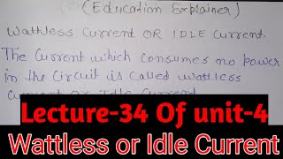 Wattless OR Idle Current 12th class physics unit4 [upl. by Doowyah658]