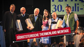 40 Jahre Südoststeirische Thermenland Weintage in Fehring  Styria  Austria  vulkantvat [upl. by Halimaj]