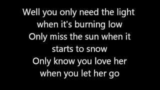 passenger let her go lyrics video [upl. by Nueormahc]