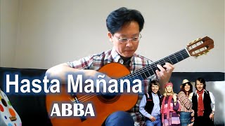 Hasta Mañana  ABBA  Guitar Fingerstyle Cover [upl. by Akemrehs]