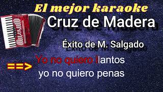 Karaoke Cruz de madera [upl. by Gerstner]