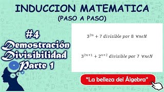 Inducción Matemática 47  Demostración Divisibilidad Múltiplos Parte 1  Ejercicios Resueltos  PIC [upl. by Pelaga]