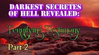 DARKEST SECRETES OF HELL REVEALED TERRIFYING TESTIMONY [upl. by Arte]