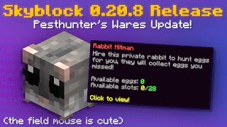 Skyblock 0208 Out Now Pesthunters Wares Update  Hoppity Changes Hypixel Skyblock News [upl. by Annehcu]