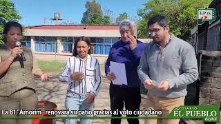 La 81 quotAmorimquot renovará su patio gracias al voto ciudadano [upl. by Karolina323]