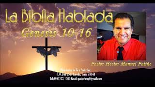 La Biblia Hablada Genesis 1016 [upl. by Acinej]