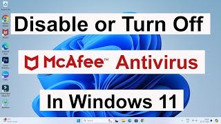 How to Disable or Turn Off McAfee Antivirus in Windows 11 Computer or Laptop  McAfee Off Kaise Kare [upl. by Huntington845]