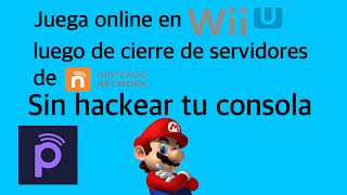 Juega online en tu Wii U luego de cierre de Nintendo Network sin hack en tu consola  FACIL Y RAPIDO [upl. by Elbert850]