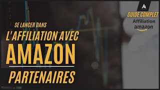 Affiliation Amazon Partenaire  Comment Sinscrire de AZ [upl. by Ydissak]